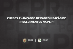 ESPC abre inscrições para a sétima edição dos Cursos Avançados de Padronização de Procedimentos na Polícia Civil do Paraná 