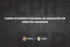 ESPC divulga vagas para Curso Interinstitucional de Educação em Direitos Humanos