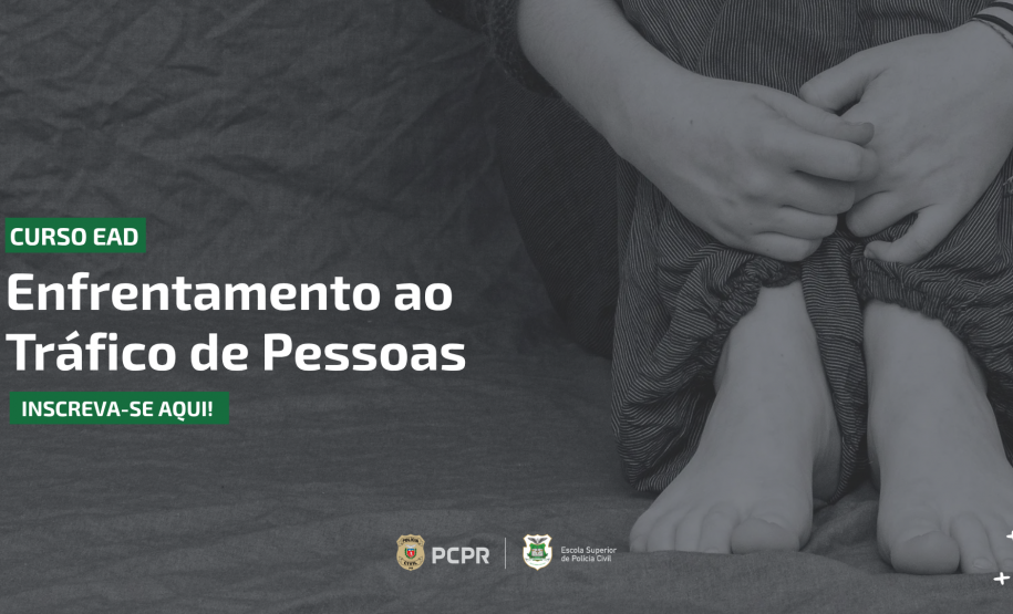 ESPC-PR divulga curso EAD sobre enfrentamento ao tráfico de pessoas